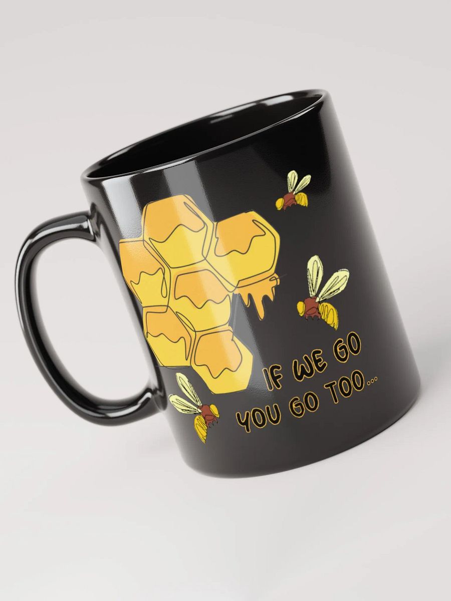 If We Go BLACK Mug product image (7)
