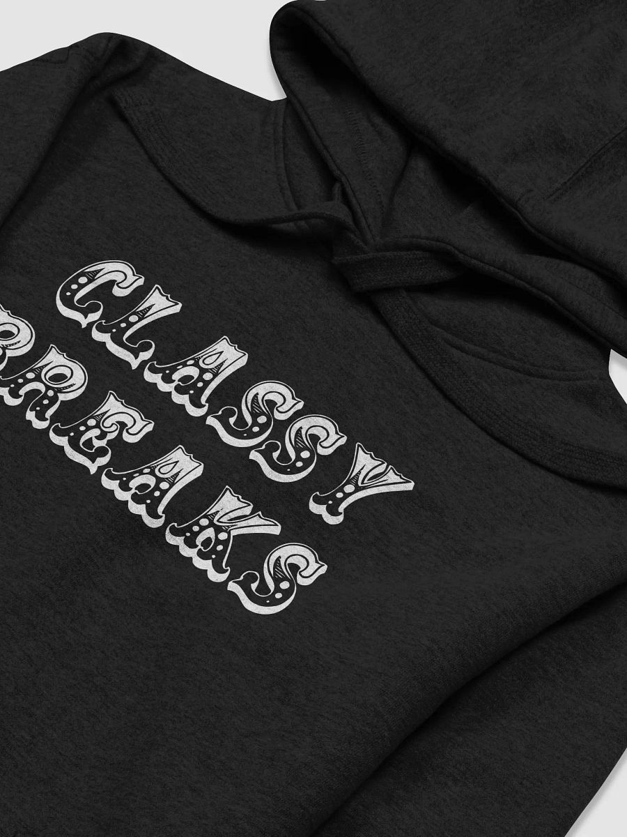 Classy Breaks Black Hoodie! product image (3)