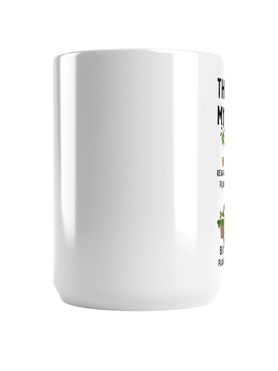 Things I Do In My Spare Time Mug! product image (5)