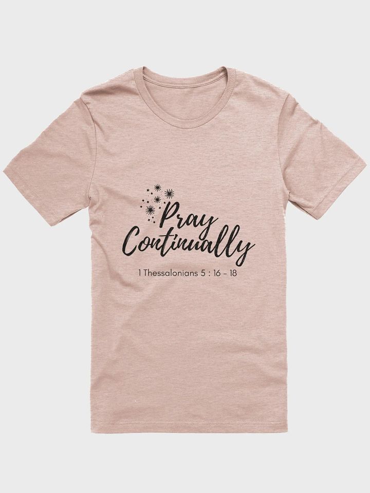 Pray Continually Dark Unisex Super soft T-Shirt product image (5)