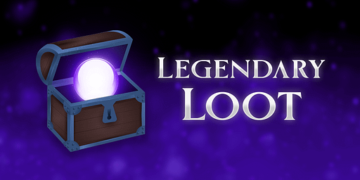 Legendary Loot