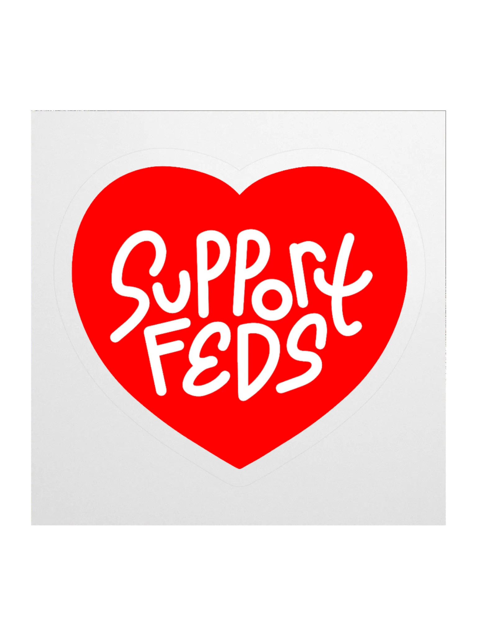 Support Feds Sticker product image (1)
