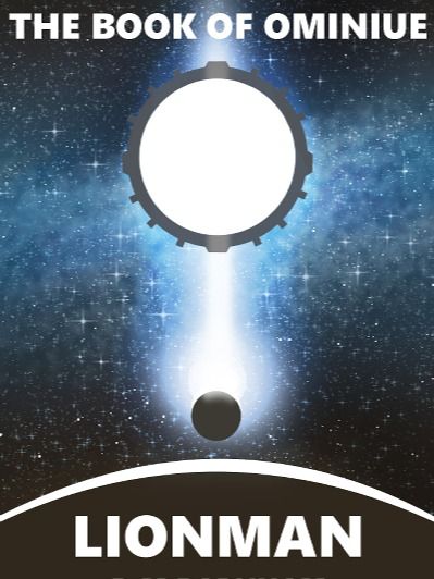 Ebook: Lionman - The Book of Ominiue #2 (Scifi-Fantasy) product image (1)
