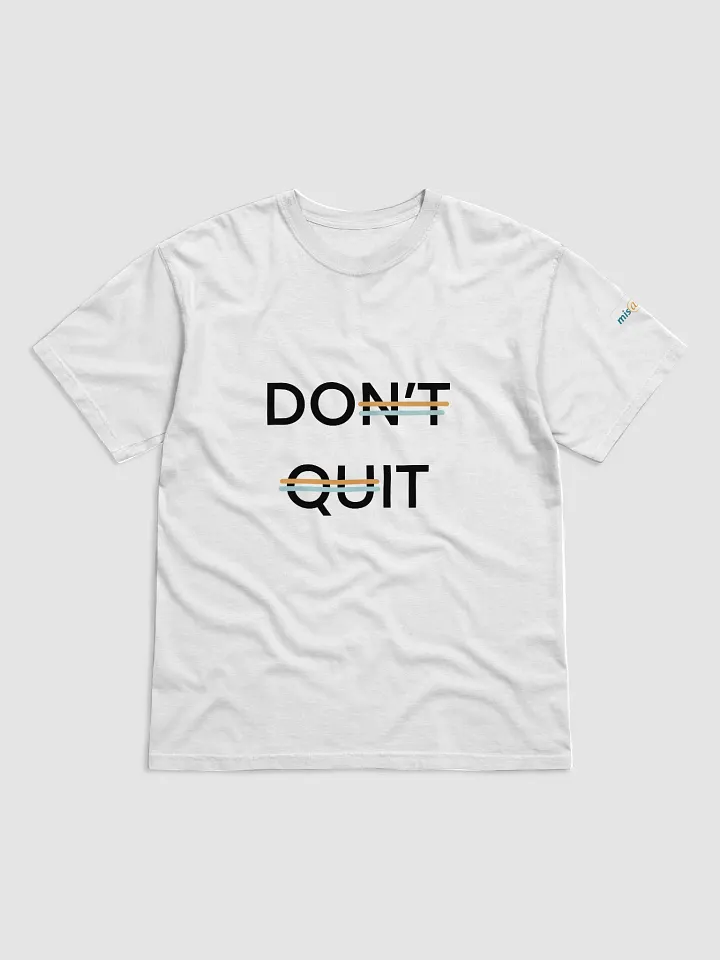 Don't Quit Heavy T-Shirt Boys product image (1)