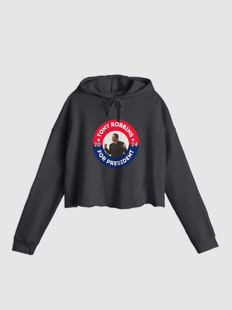 Tony Robbins for President 2024 Campaign Button Independent Trading Co. Women’s Lightweight Cropped Hoodie product image (1)