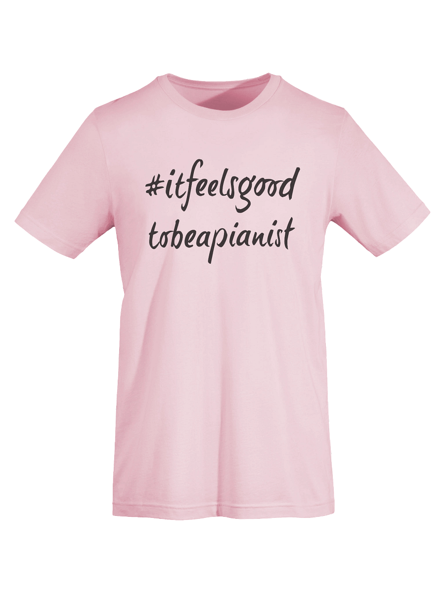 "It Feels Good to Be a Pianist" Cotton T-shirt with BLACK Script product image (7)