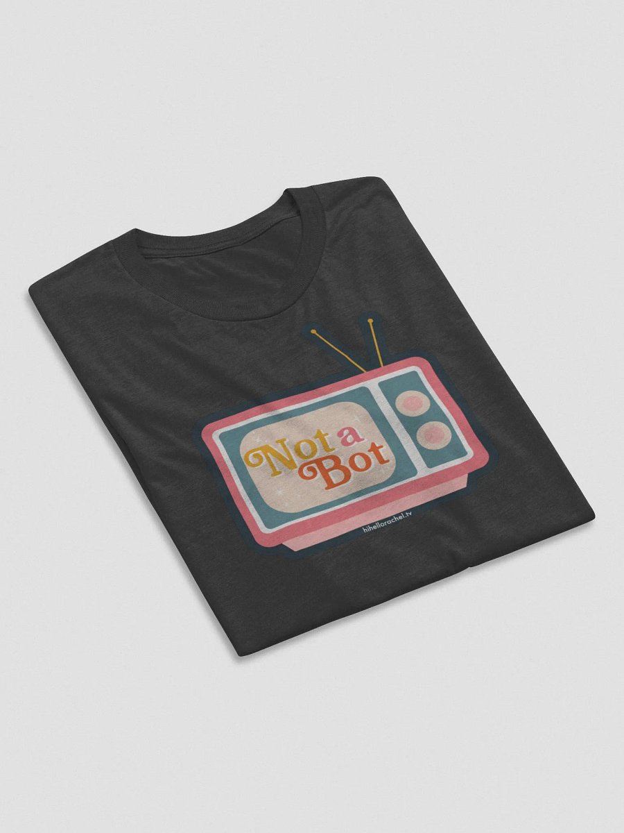 Not a Bot Unisex Tri-Blend T-Shirt product image (4)