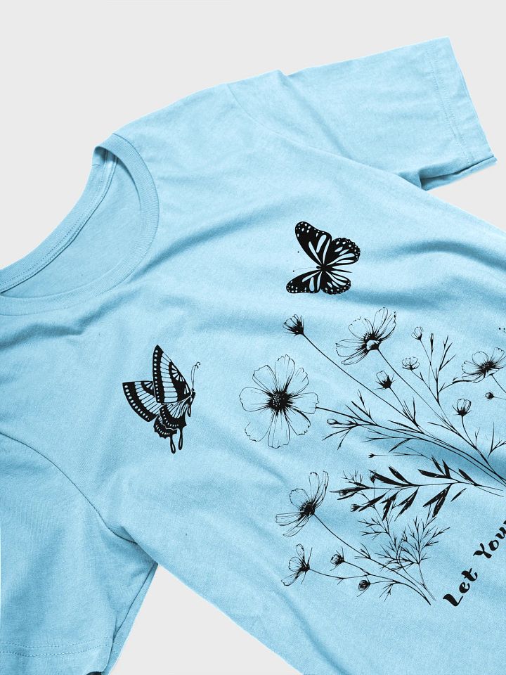 Let your soul bloom - T-Shirt product image (2)