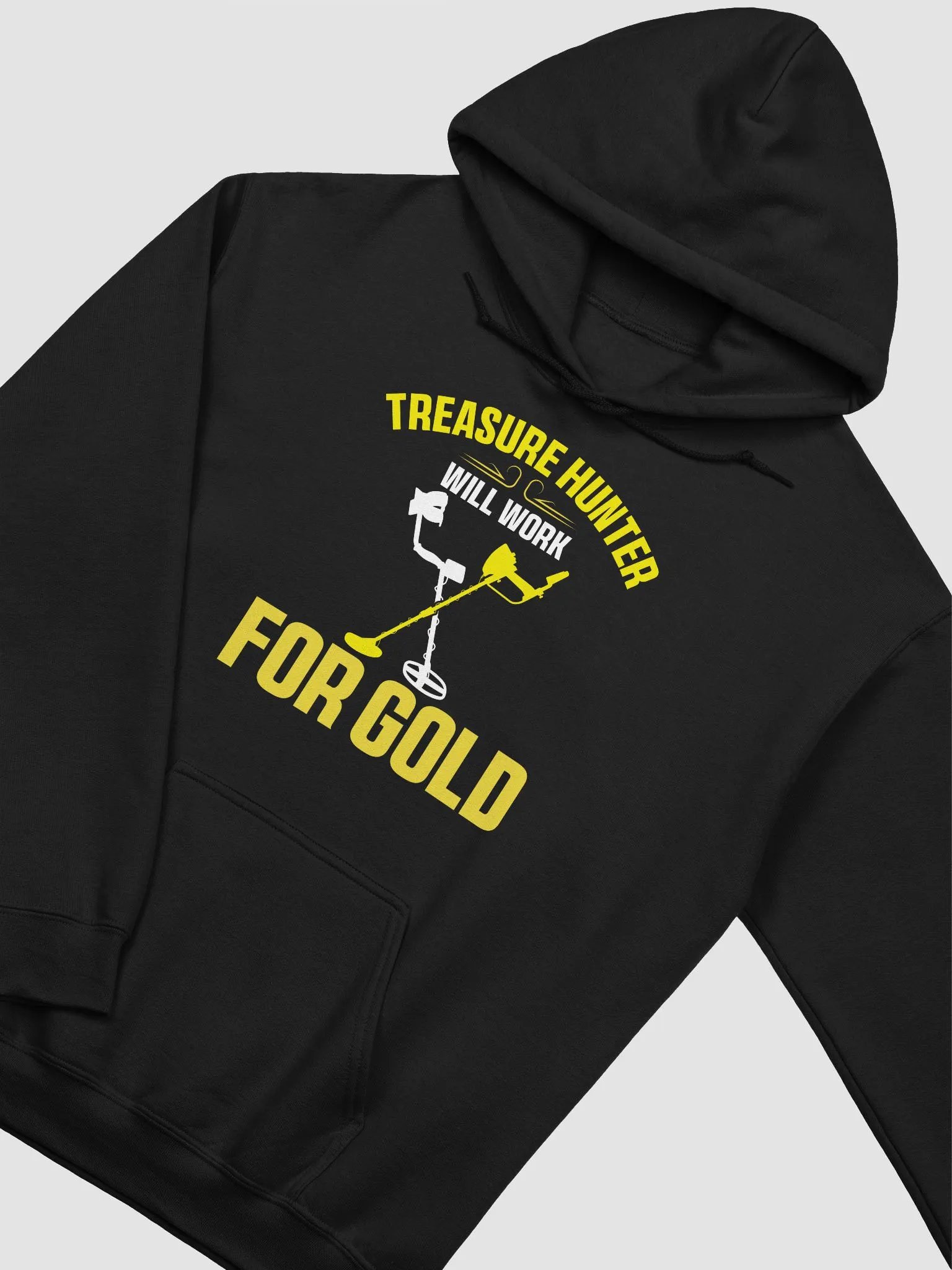 Treasure Hunter Will Work for Gold Unisex Hoodie product image (20)