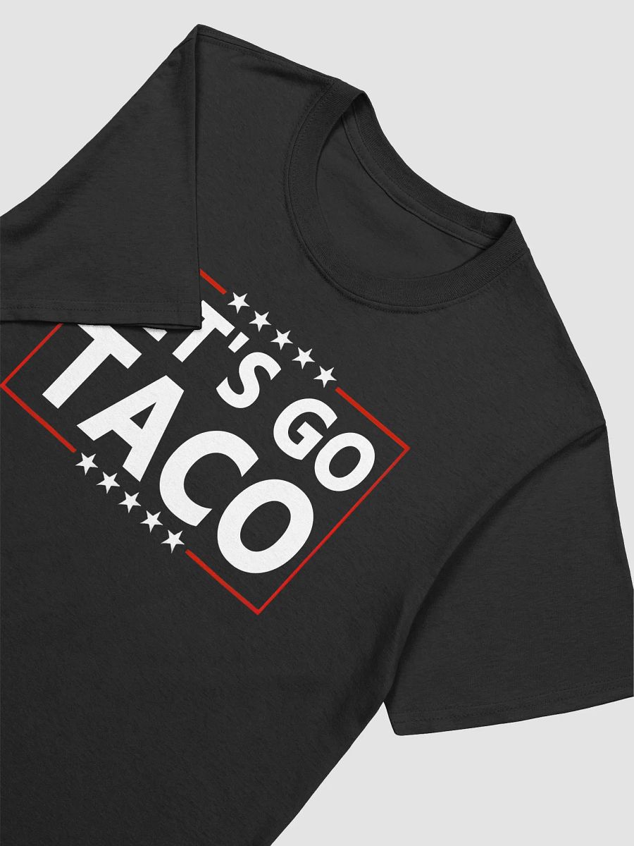 Let's Go Taco Shirt product image (3)