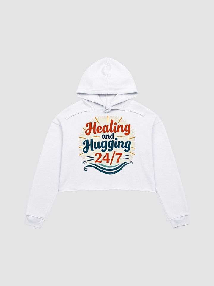 Healing & Hugging 24/7 Crop Hoodie product image (6)
