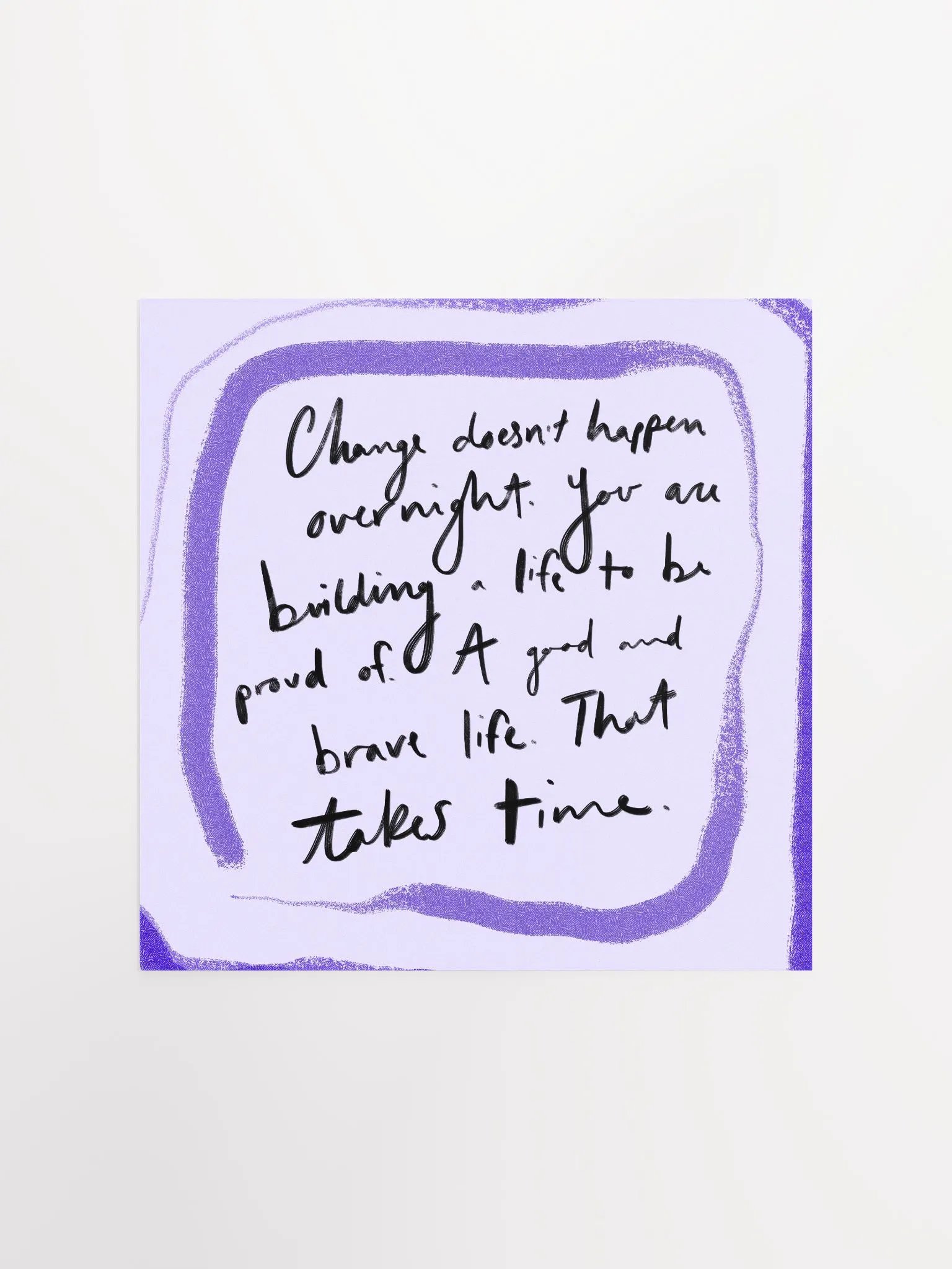 Change Takes Time Art Print product image (2)