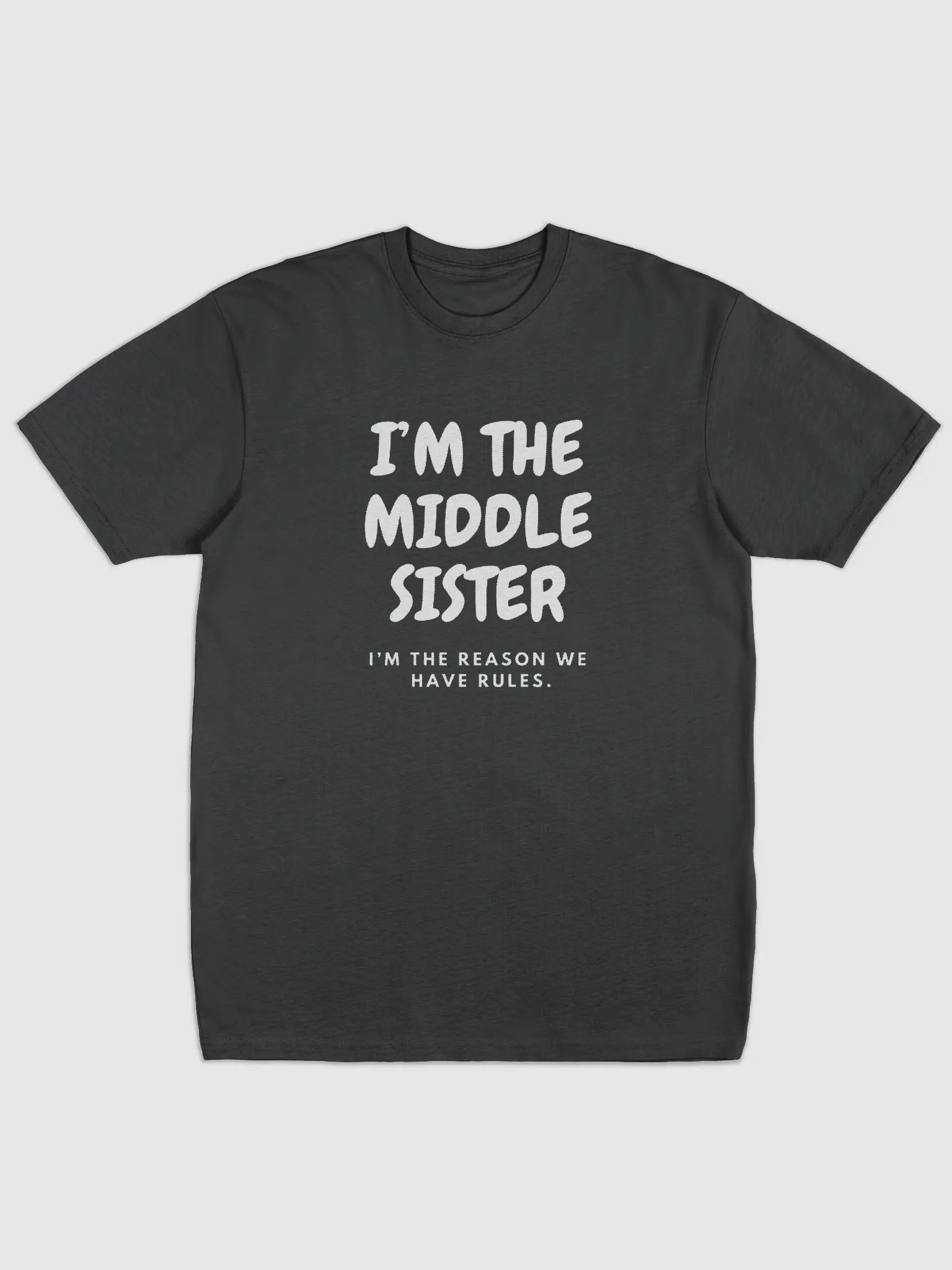 Middle Sister Rules Tee product image (1)