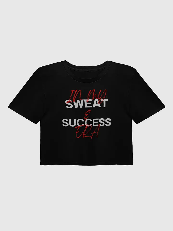 Sweat & Success Era – Women’s Crop Top product image (1)