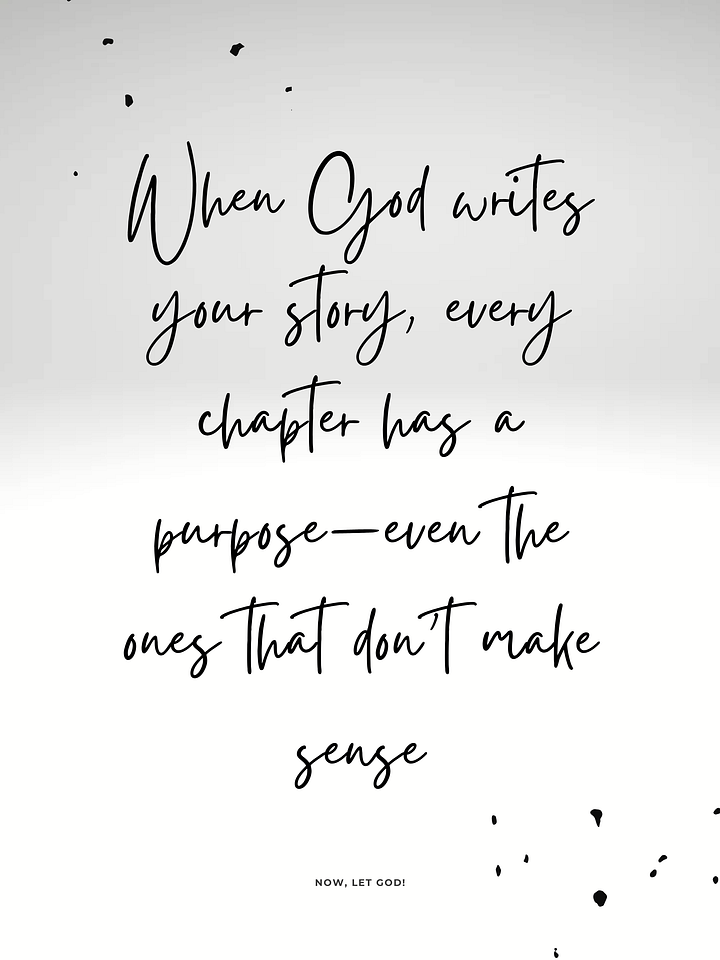 When God writes your story — Digital Print product image (1)