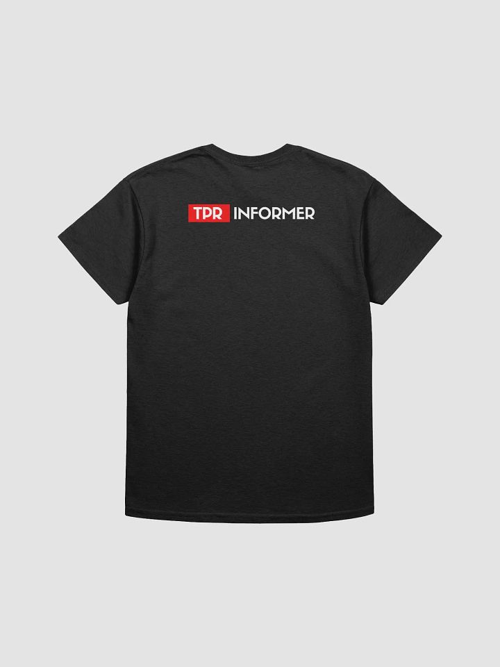 TPR Informer T-Shirt (Double-sided) product image (2)