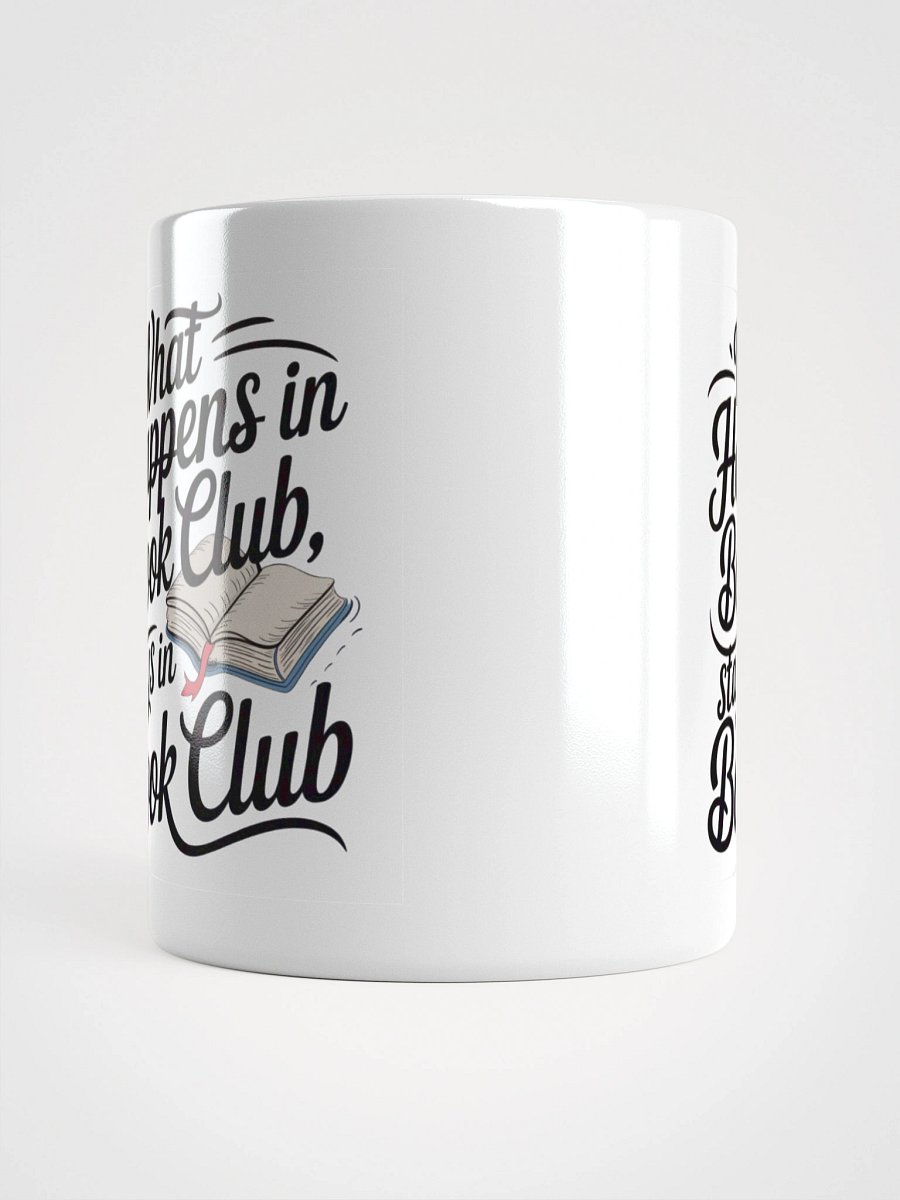 What Happens in Book Club Mug – Funny Gift for Book Lovers product image (6)