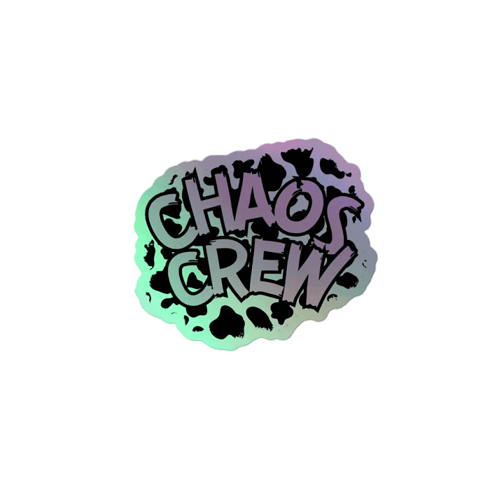 Chaos Crew Holo Sticker product image (2)