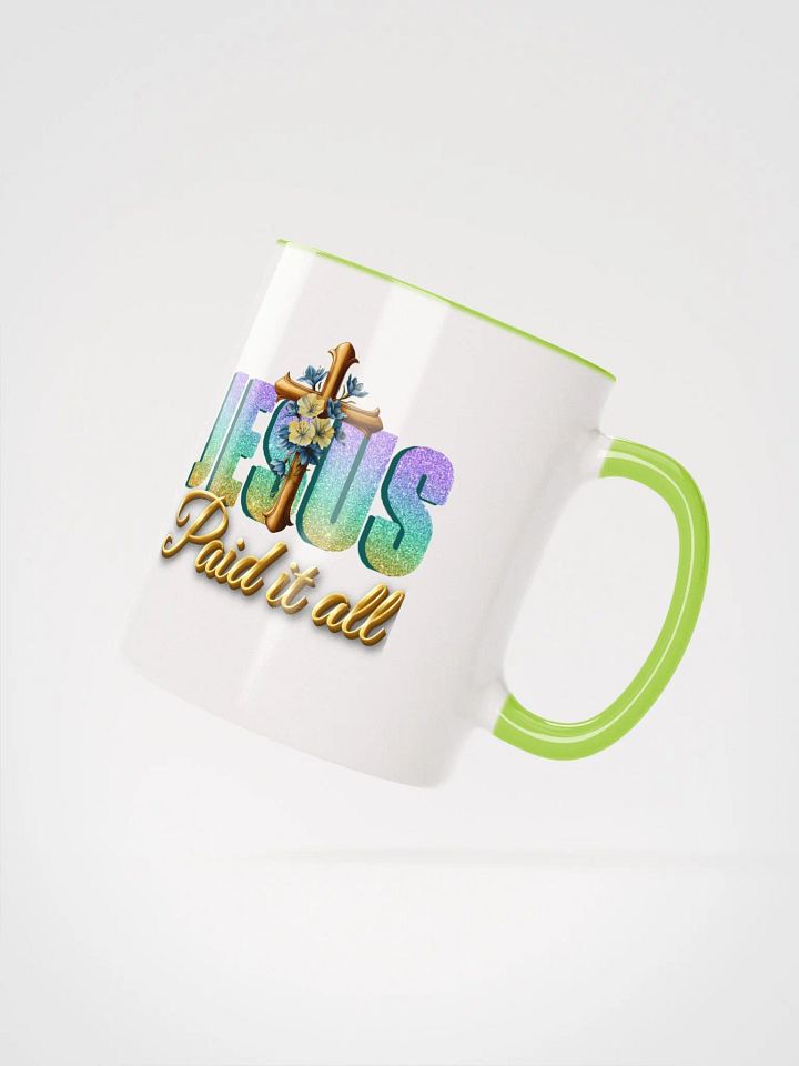 JESUS Paid It All, Christian Faith Ceramic Mug product image (2)