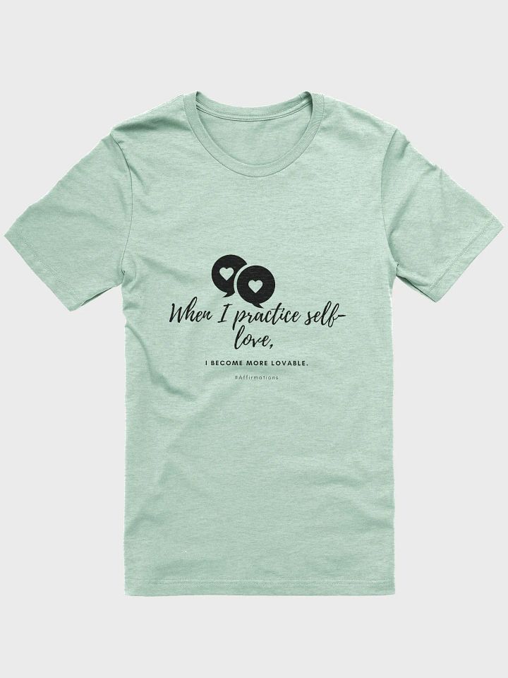 When I practice self love Dark Unisex Super soft T-Shirt product image (4)