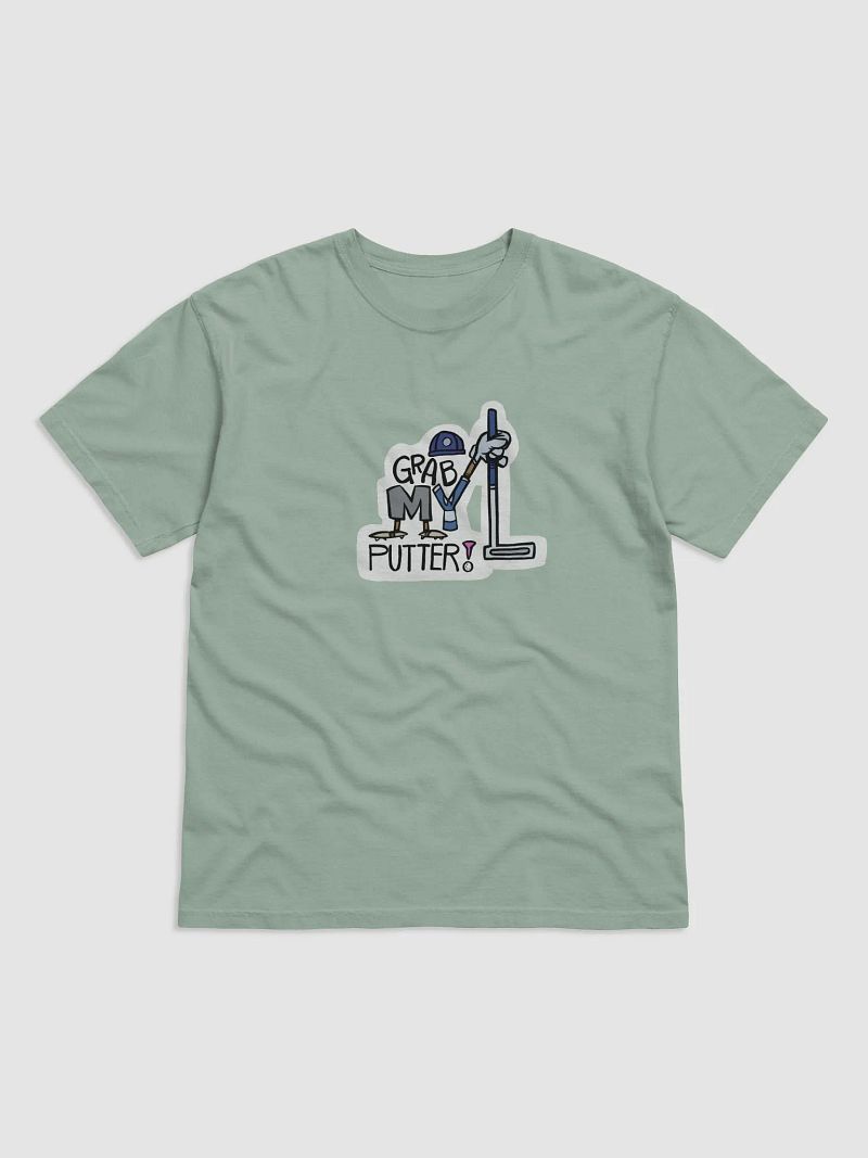 Grab My Putter Tee
