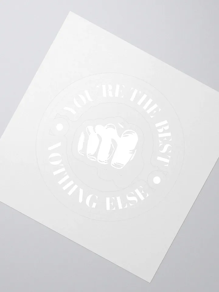 Youre The Best Stickers product image (2)
