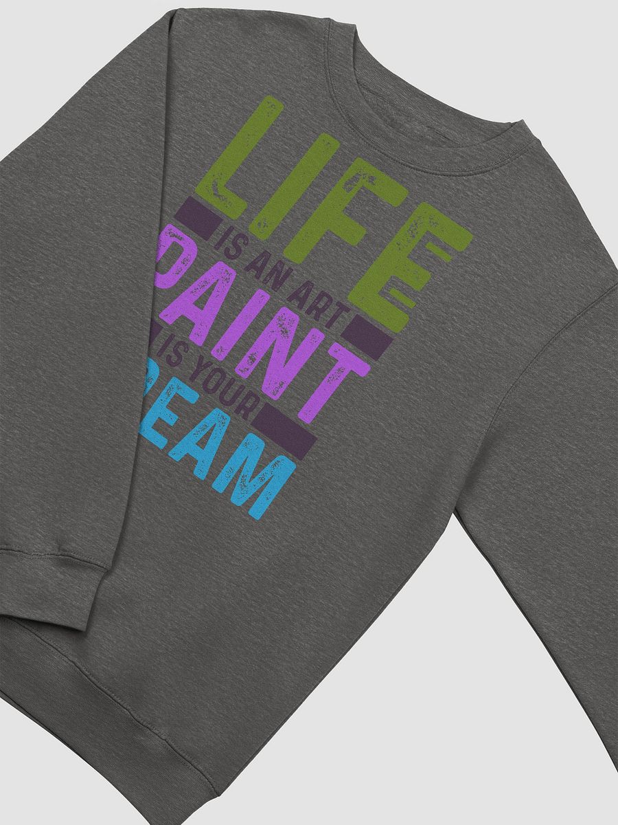 LIFE IS AN ART PAINT IS YOUR DREAM product image (12)
