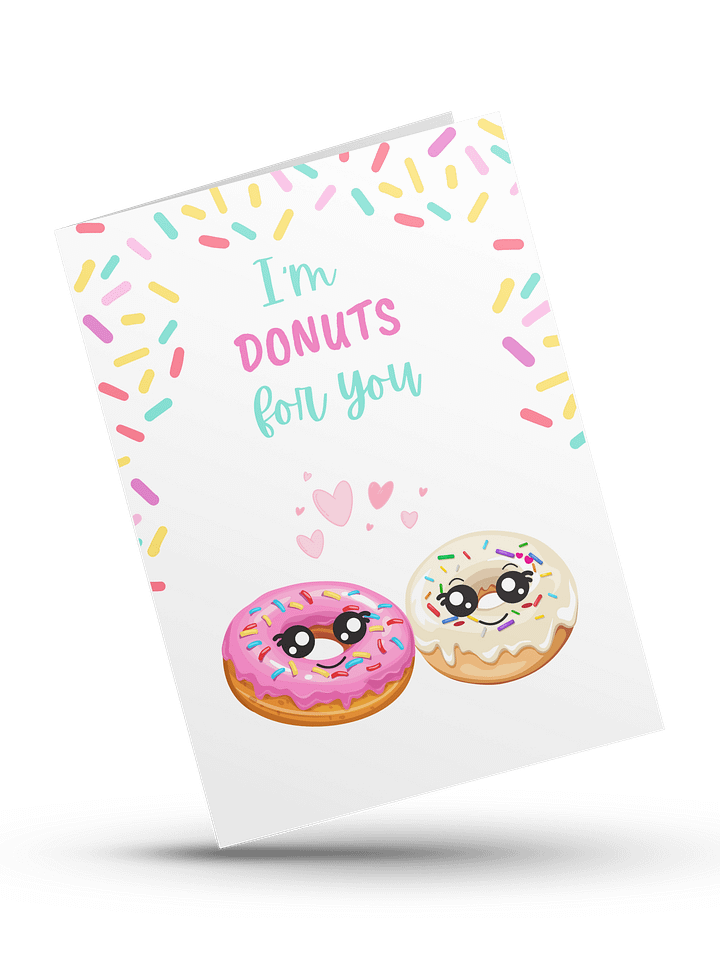 I'm Donuts for You- Digital Instant Download product image (1)