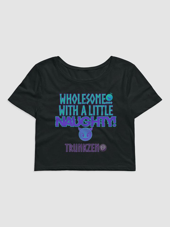 Wholesome/Naughty V2 Crop Tee product image (1)
