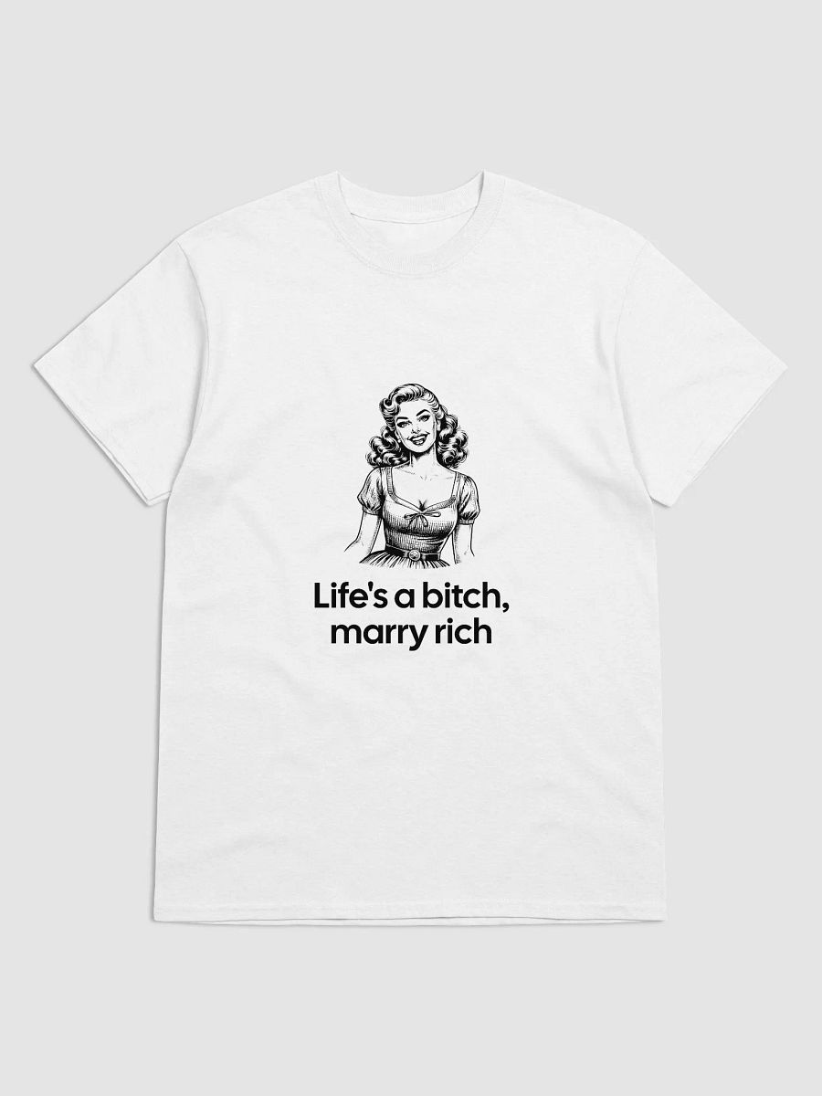 Funny Feminism T-Shirt - „Life’s a Bitch, Marry Rich”, 90s Retro Vintage Tee product image (4)