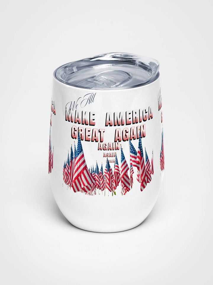 Maga again Wine tumbler moms dads friends product image (1)