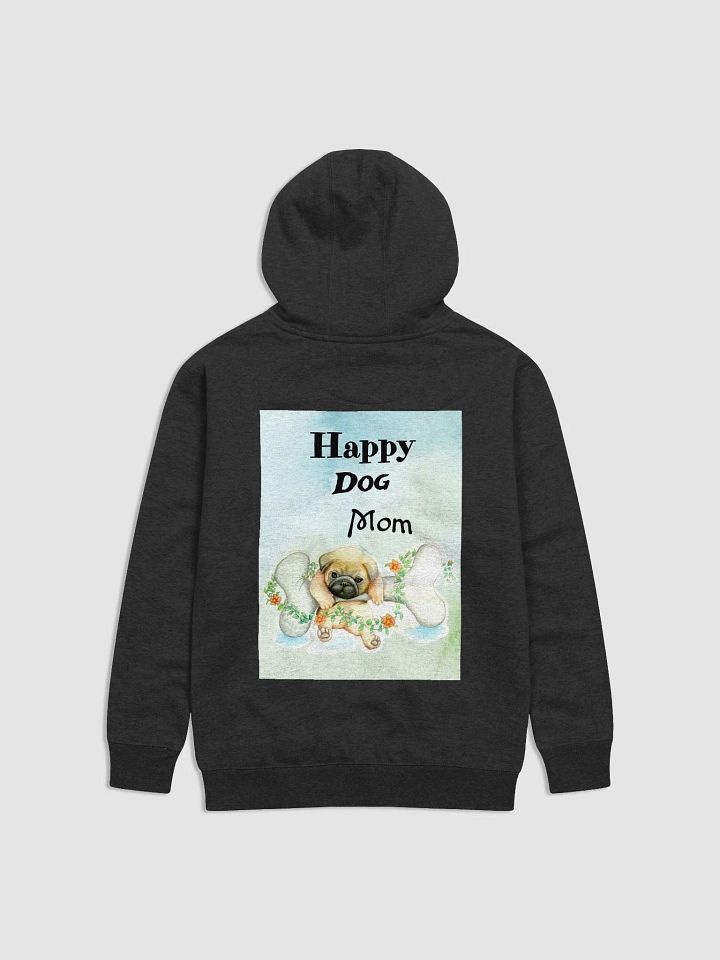 Happy Dog Mom Hoodie product image (23)
