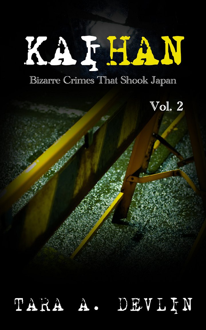 Kaihan: Bizarre Crimes That Shook Japan: Volume Two (ebook) product image (1)
