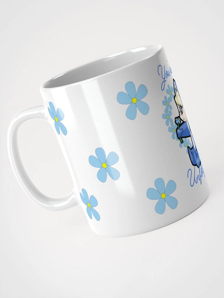 You're my Unforgettable White Glossy Mug product image (2)