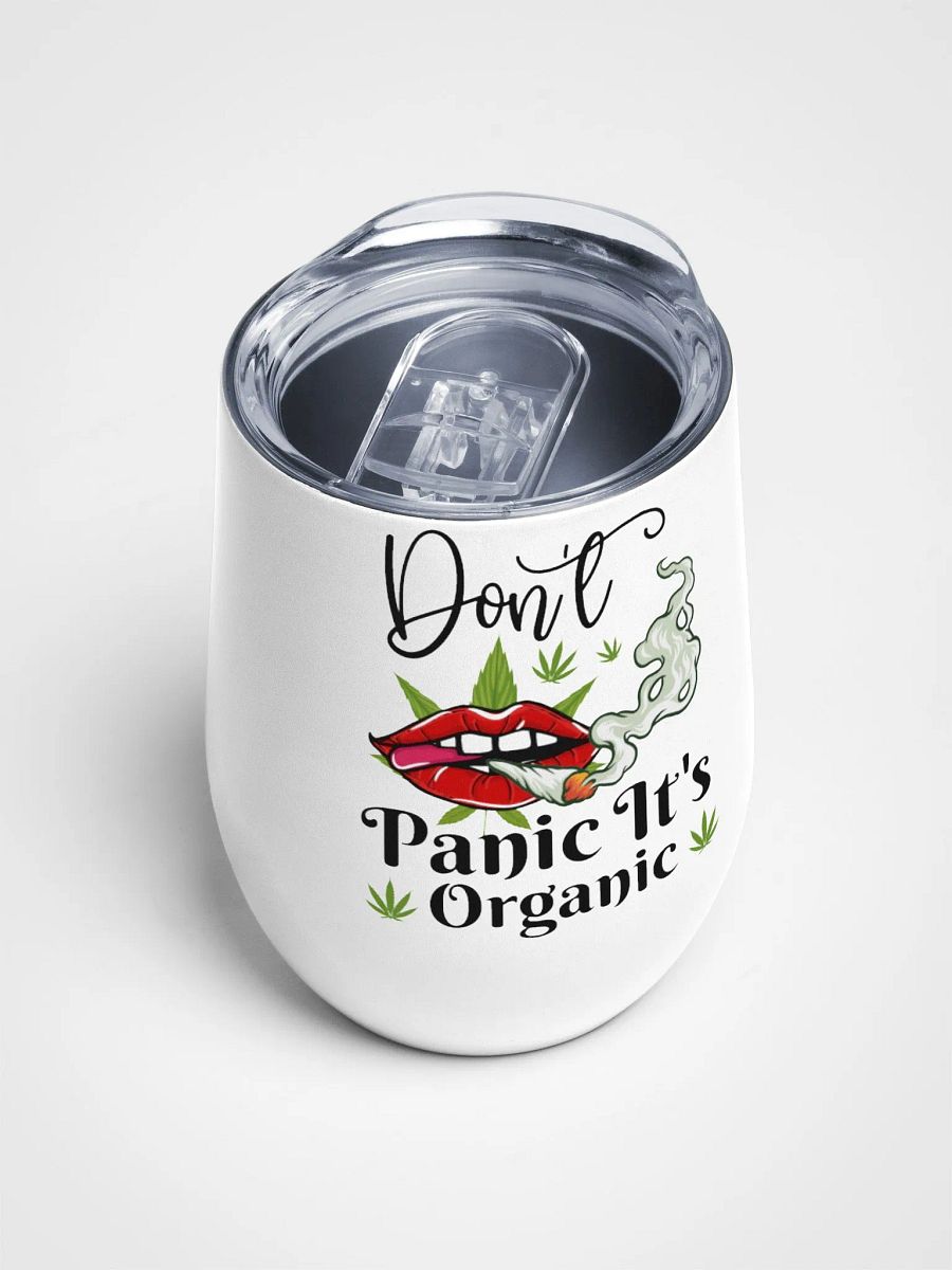 Don't Panic It's Organic - Wine Tumbler product image (4)