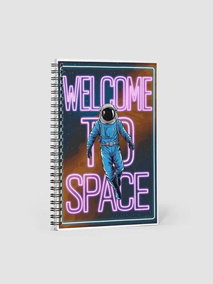 WELCOME TO SPACE Spiral Notebook product image (1)