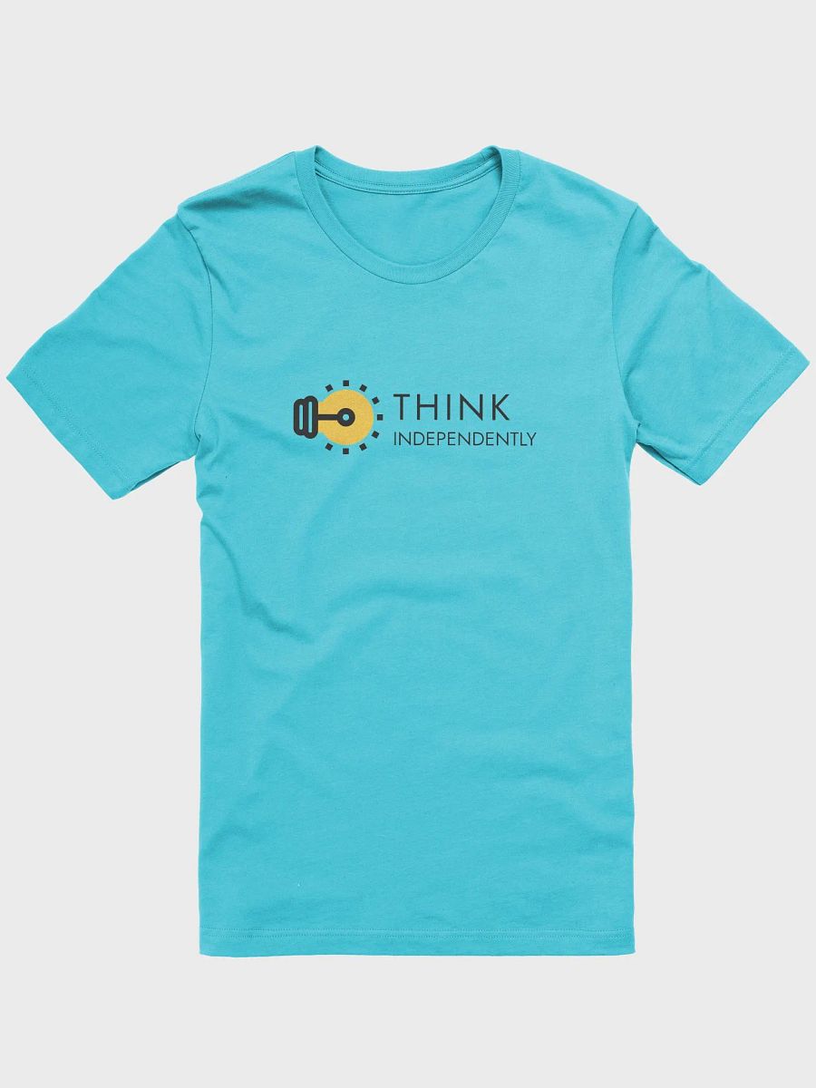 THINK INDEPENDENTLY SUPERSOFT T-Shirt product image (1)