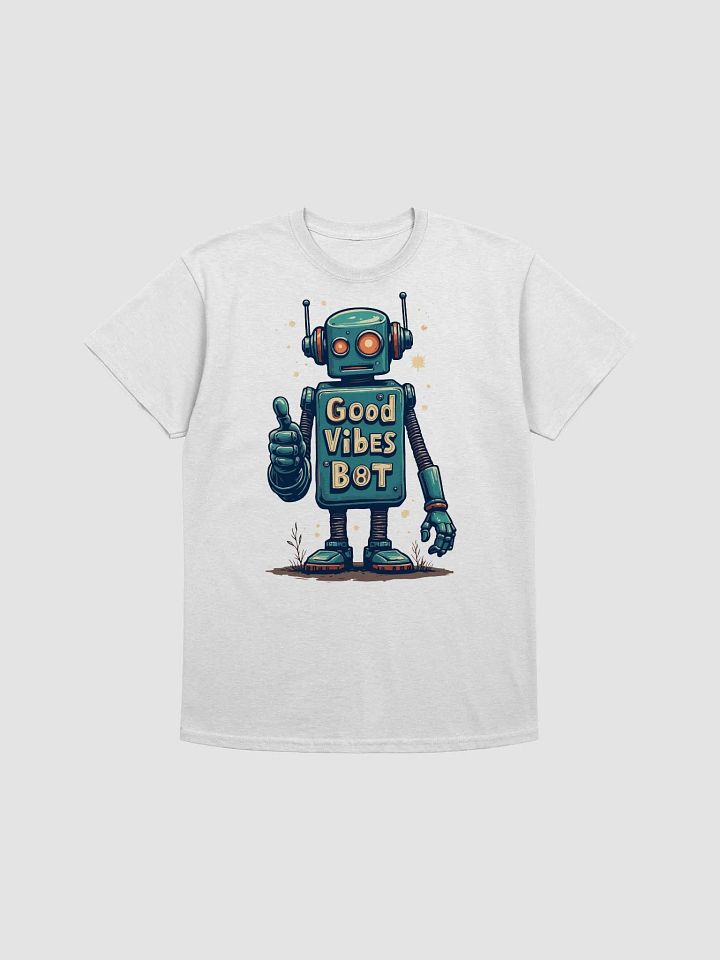 Good Vibes Bot T-Shirt product image (1)