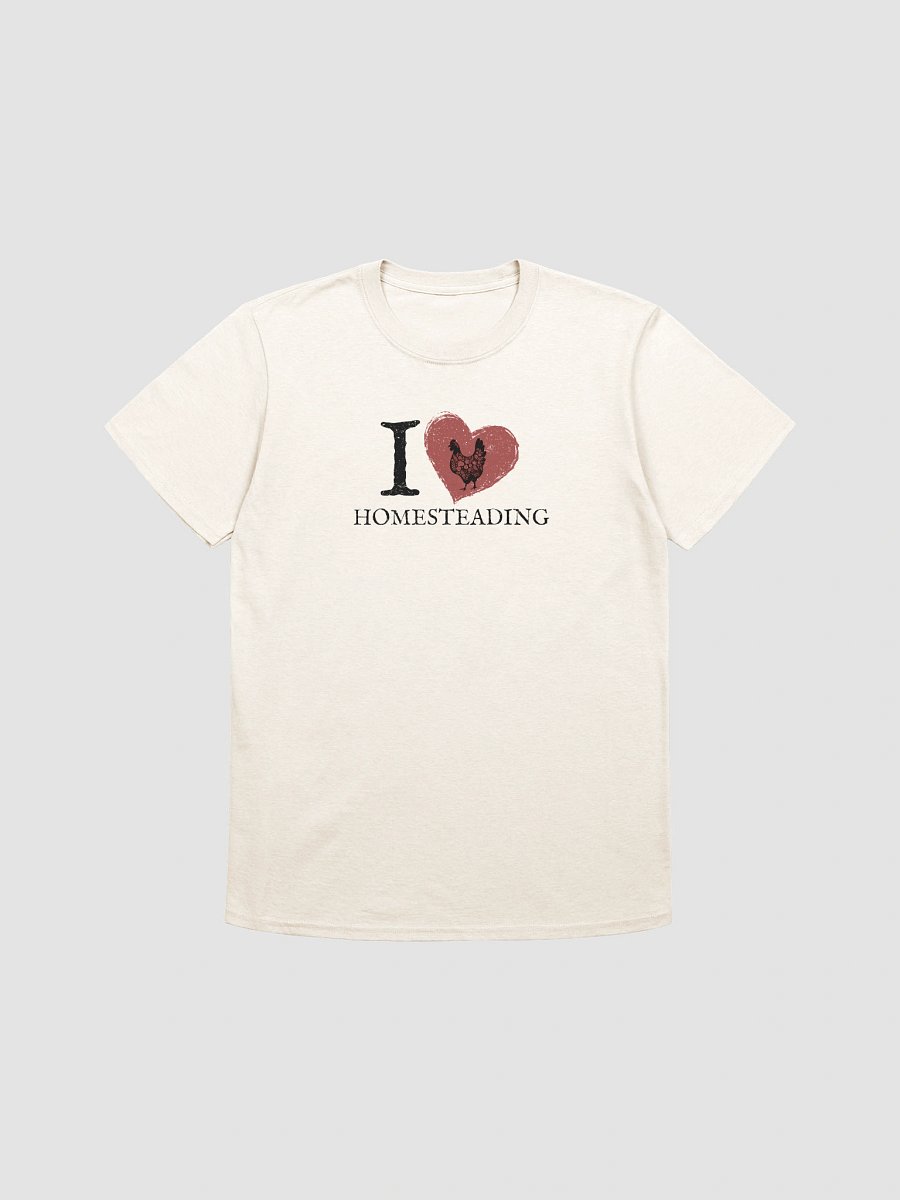 I Love Homesteading Tee product image (197)