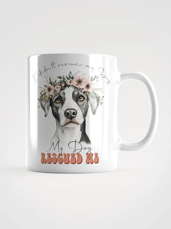 Floral Crown My Dog Rescued Me Mug product image (1)