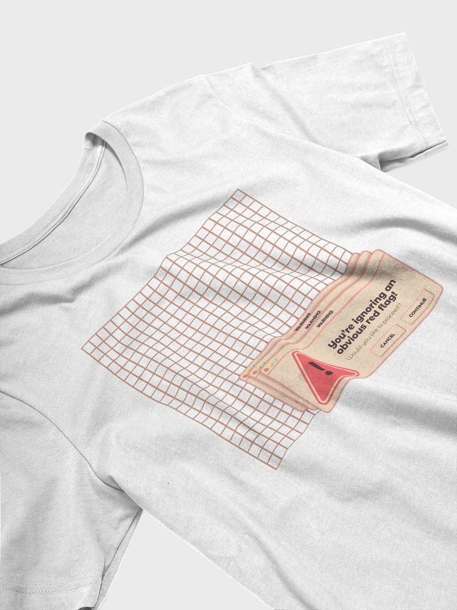 Ignoring Red Flags Shirt product image (3)
