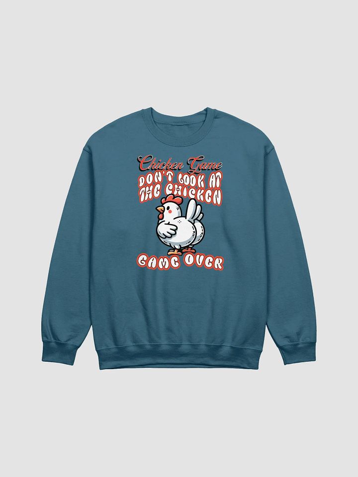 Chicken Game Dont Look At The Chicken Game Over Crewneck product image (11)