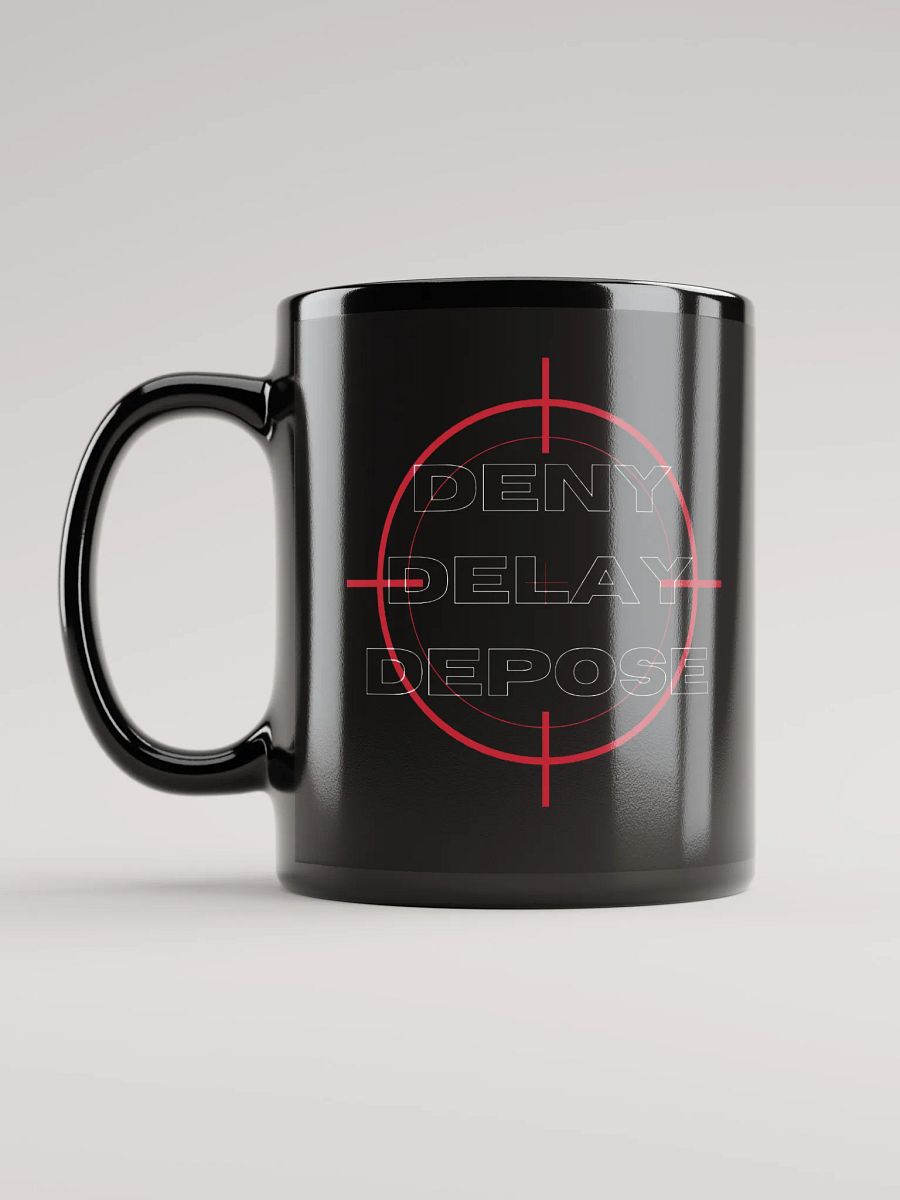 DENY DELAY DEPOSE product image (11)