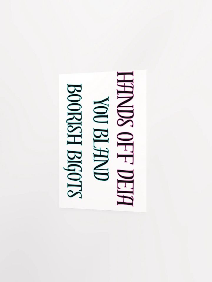 Hands Off DEIA, Bland Boorish Bigots (words only), Protest Posters product image (5)