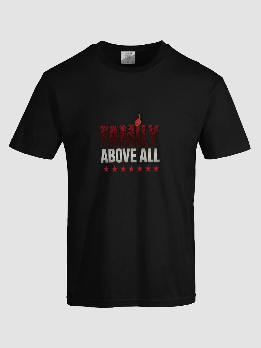 Family Above All T-Shirt- FCE product image (5)
