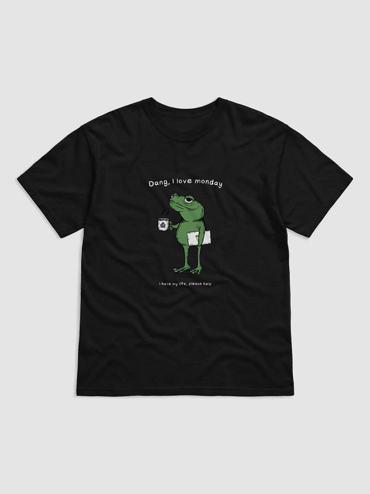I love monday! T-Shirt product image (1)