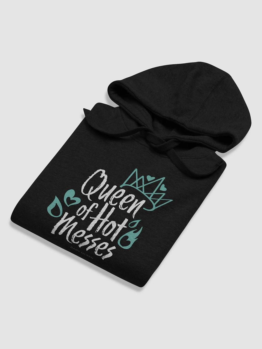 Queen of Hot Messes Hoodie product image (6)