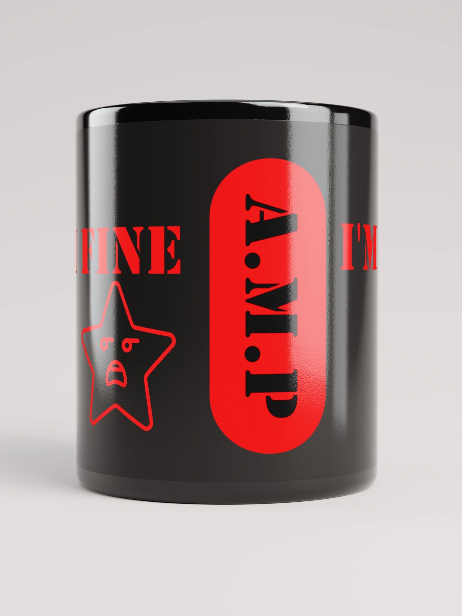 I'm Fine AMP Mug product image (5)