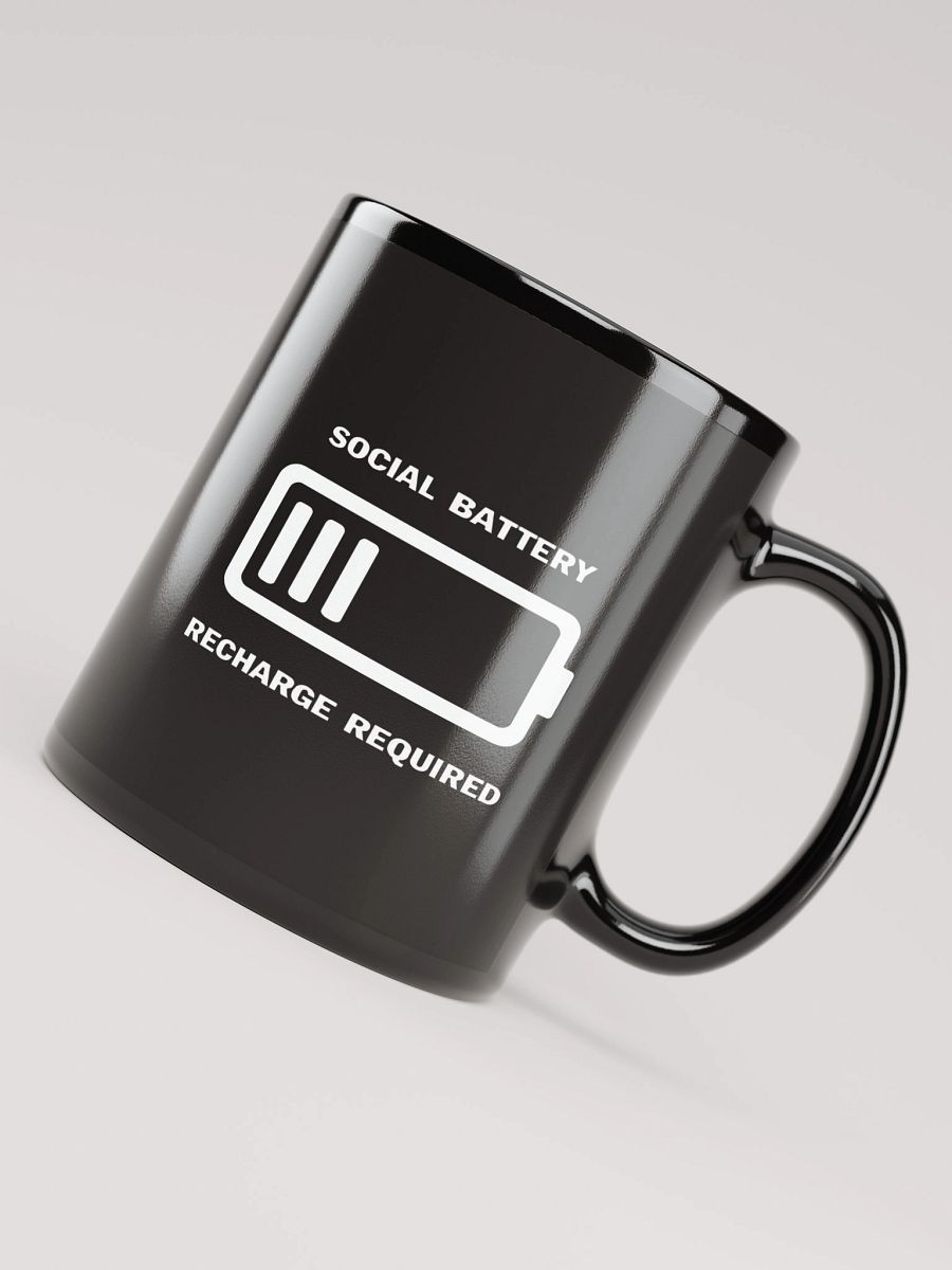 Social Battery Recharge Black Glossy Mug product image (7)