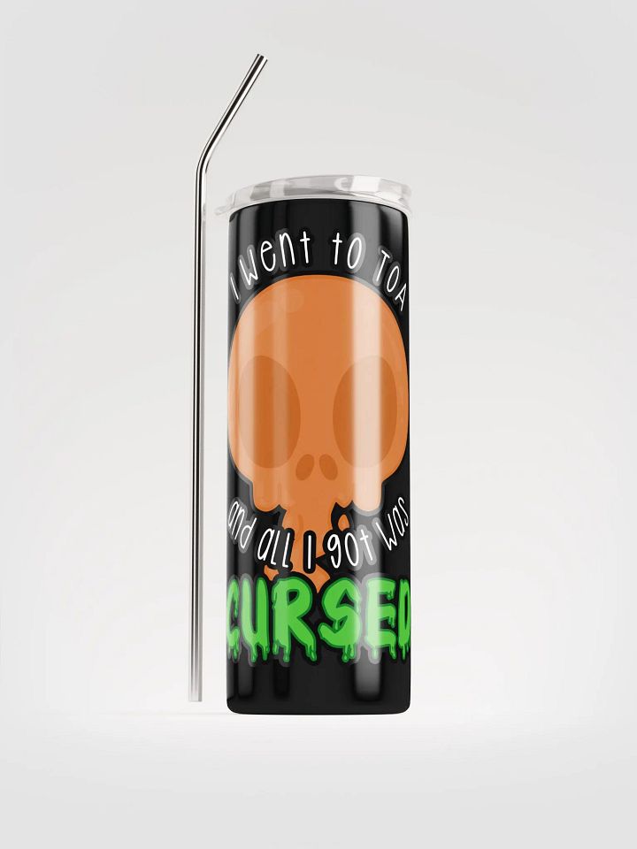 All I Got Was Cursed - Druid - Tumbler w/Straw product image (1)